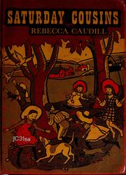 Cover of: Saturday cousins by Rebecca Caudill