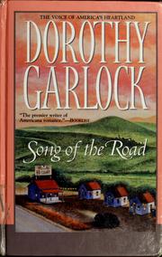 Song of the road by Dorothy Garlock
