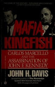 Cover of: Mafia Kingfish: Carlos Marcello and the assassination of John F. Kennedy