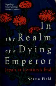 Cover of: In the realm of a dying emperor by Norma Field