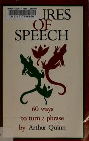 Cover of: Figures of speech: 60 ways to turn a phrase