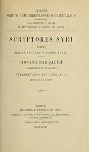 Cover of: Dionysii bar Ṣalībī Commentarii in Evangelia: Ediderunt I. Sedlaček et I.-B. Chabot
