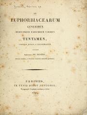 Cover of: De Euphorbiacearum: generibus medisque earumdem viribus tentamen ...