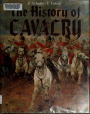 Cover of: The history of cavalry by Z. Grbašić