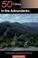Cover of: 50 hikes in the Adirondacks