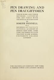 Cover of: Pen drawing and pen draughtsmen by Joseph Pennell