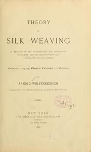 Cover of: Theory of silk weaving