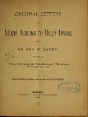 Cover of: Original letters of Mozis Addums to Billy Ivvins
