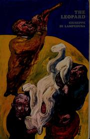 The leopard by Giuseppe Tomasi di Lampedusa