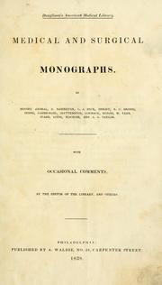 Cover of: Medical and surgical monographs