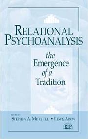 Cover of: Relational psychoanalysis by edited by Stephen A. Mitchell, Lewis Aron.