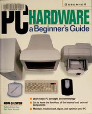 Cover of: PC hardware by Ron Gilster