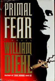 Primal fear by William Diehl
