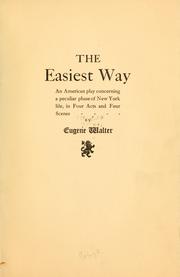 Cover of: The easiest way by Walter, Eugene