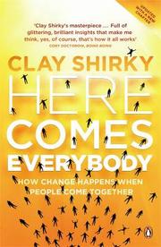 Cover of: Here comes everybody by Clay Shirky