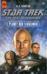Cover of: Star Trek The Next Generation. 39. Planet der Schuldner by 