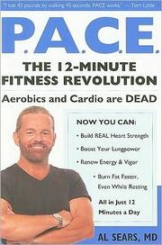 Cover of: P.A.C.E.: The 12-Minute Fitness Revolution