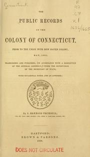 Cover of: The public records of the Colony of Connecticut ...