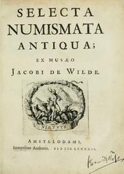 Cover of: Selecta numismata antiqua: ex musaeo Jacobi de Wilde