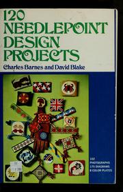 Cover of: 120 needlepoint design projects by Charles Barnes