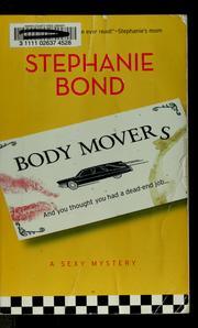 Cover of: Body movers by Stephanie Bond