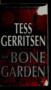 Cover of: The bone garden: a novel