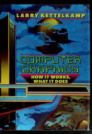 Cover of: Computer graphics: how it works, what it does