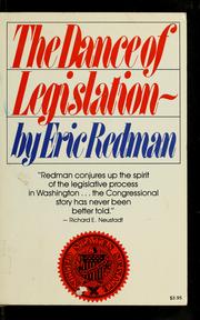 Cover of: The dance of legislation by Eric Redman