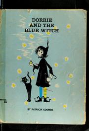 Dorrie and the Blue Witch by Patricia Coombs