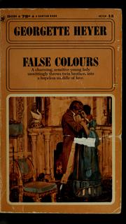 Cover of: False Colours by Georgette Heyer
