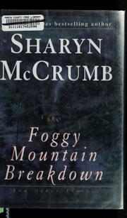 Cover of: Foggy mountain breakdown and other stories