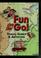 Cover of: Fun on the go