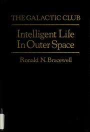 Cover of: The Galactic Club: intelligent life in outer space