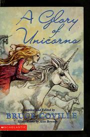 Cover of: A glory of unicorns