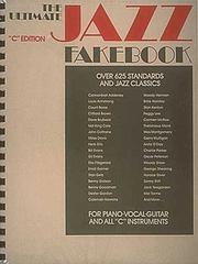 The Ultimate Jazz Fake Book (Fake Books) C Edition by Hal Leonard Corp.