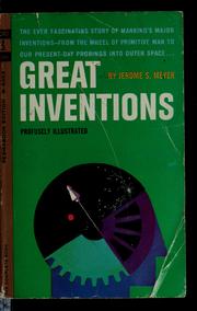 Cover of: Great inventions by Jerome Sydney Meyer