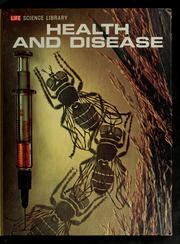 Cover of: Health and disease, by René Dubos, Maya Pines, and the editors of Life by René J. Dubos