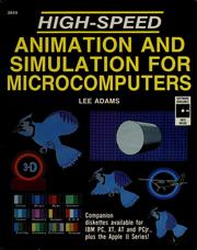 High-speed animation and simulation for microcomputers by Lee Adams, ADAMS