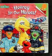 Cover of: Hooray for our heroes!