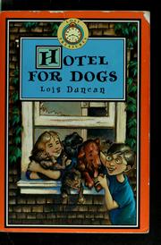 Cover of: Hotel for dogs | Lois Duncan
