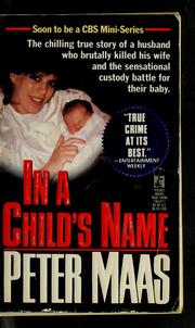 Cover of: In a child's name by Peter Maas