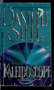 Cover of: Kaleidoscope by Danielle Steel