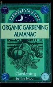 Cover of: Llewellyn's 1994 organic gardening almanac