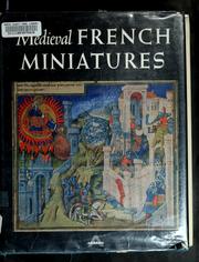 Cover of: Medieval French miniatures