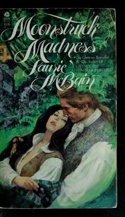 Cover of: Moonstruck Madness by Laurie McBain