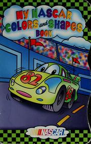 My NASCAR colors and shapes book by Roger Audette