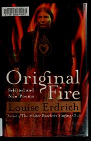 Cover of: Original fire: selected and new poems