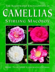 Cover of: The illustrated encyclopedia of camellias