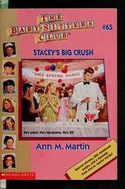 Cover of: Stacey's Big Crush (The Baby-Sitters Club #65)
