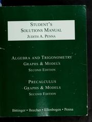 Cover of: Student's Solutions Manual to: Algebra and Trigonometry, Graphs & Models, 2nd ed.; Precalculus, Graphs & Models, 2nd ed.